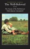 The Well-beloved (Wordsworth Classics) (Wordsworth Classics)