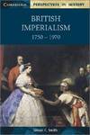 British Imperialism 1750-1970 (Cambridge Perspectives in History)