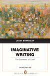 Imaginative writing the elements of craft