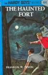 The Haunted Fort (Hardy Boys)