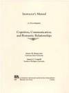 Instructor's Manual to Accompany Cognition, Communication and Romantic Relationships James Cantrill James Honeycutt