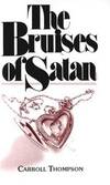 The Bruises of Satan (Books By Other Authors Ser)