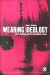 Wearing Ideology: State, Schooling and Self-Presentation in Japan Brian J. Mcveigh