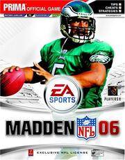 Madden NFL 2006 (Prima Official Game Guide) Kaizen Media Group