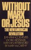 Without Marx or Jesus