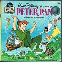 Walt Disney's Story of Peter Pan with songs from the film (Read-Along Book & 33-1/3 Record)