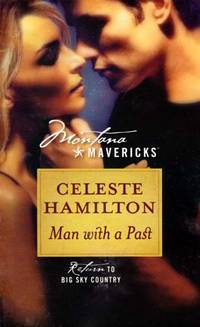 Man with a Past (Montana Mavericks, Return to Big Sky Country, No. 11)