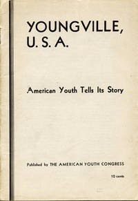 Youngville, U.S.A.: American Youth Tells its Story