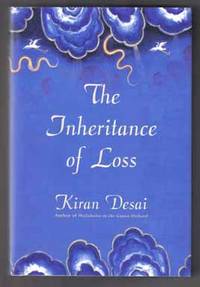 The Inheritance Of Loss - 1st Edition/1st Printing The Inheritance Of Loss - 1st Edition/1st Printing