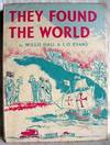 They Found the World