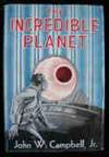 The Incredible Planet