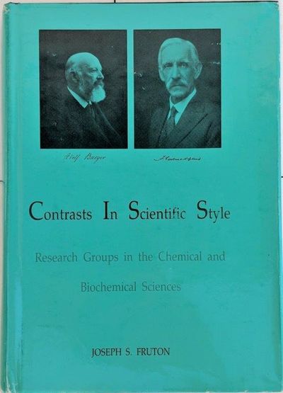 Image for Contrasts in Scientific Style: Research Groups in the Chemical and Biochemical Sciences.