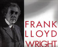 Frank Lloyd Wright Early Work of the Great Architect Frank Lloyd Wright Early Work of the Great Architect