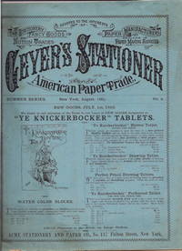 GEYER'S  STATIONERS and the AMERICAN PAPER TRADE. Summer Series. No. 9
