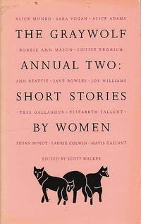 SHORT STORIES BY WOMEN: The Graywolf Annual Two SHORT STORIES BY WOMEN: The Graywolf Annual Two