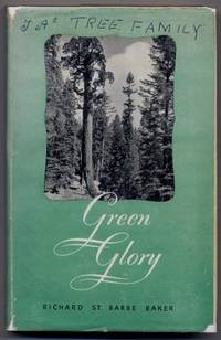 Green Glory The Story Of The Forests Of The World