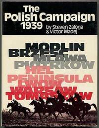 The Polish Campaign 1939