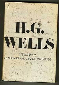 H.G. Wells: A Biography