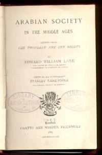 Arabian Society in the Middle Ages, Studies from the Thousand and One Nights Arabian Society in the Middle Ages, Studies from the Thousand and One Nights