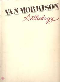 VAN MORRISON ANTHOLOGY: VAN MORRISON ANTHOLOGY: