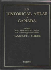 An Historical Atlas of Canada An Historical Atlas of Canada