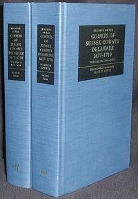 Records of the Courts of Sussex County Delaware 1677-1710