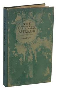 The Convex Mirror: Collected Poems