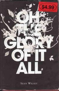 OH THE GLORY OF IT ALL