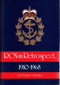 RCN in Retrospect, 1910-1968 RCN in Retrospect, 1910-1968