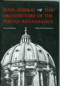 The Architecture of the Italian Renaissance The Architecture of the Italian Renaissance
