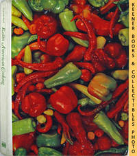 Latin American Cooking: Foods Of The World Series Latin American Cooking: Foods Of The World Series