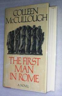 The First Man in Rome The First Man in Rome
