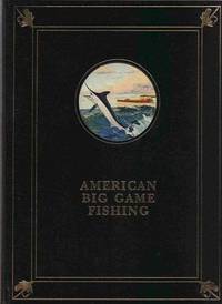 American Big Game Fishing American Big Game Fishing