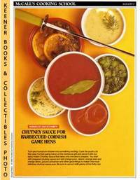 McCall's Cooking School Recipe Card: Sauces 7 - Chutney Sauce For  Barbecued Cornish Game Hens (Replacement McCall's Recipage or Recipe Card  For 3-Ring Binders)