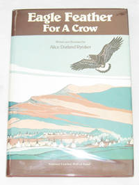Eagle Feather For A Crow Eagle Feather For A Crow