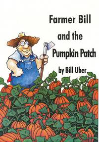 Farmer_Bill_and_the_Pumpkin_Patch