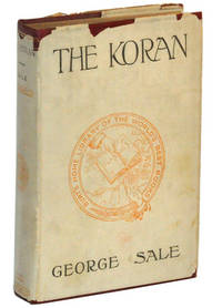 The Koran; Commonly Called the Alkoran of Mohammed The Koran; Commonly Called the Alkoran of Mohammed