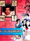 El Alburero. Con Mireya Cantú, Isaura Espinoza, Moris Grey, Manuel 'Flaco' Ibáñez. (Cartel de la película)