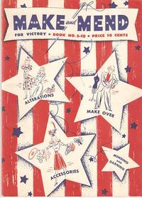 MAKE AND MEND FOR VICTORY:
