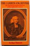 The Cambuslang Revival: Scottish Evangelical Revival of the Eighteenth Century