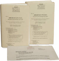 Abraham Lincoln: Speeches and Writings, 1832-1858 and 1859-1865 (Uncorrected Proof, two volumes)