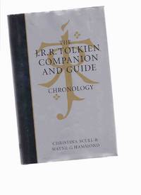 The J R R Tolkien Companion and Guide - CHRONOLOGY ( Chronology of Life, Writings and Art ) The J R R Tolkien Companion and Guide - CHRONOLOGY ( Chronology of Life, Writings and Art )