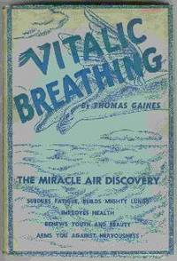 VITALIC BREATHING THE MIRACLE AIR DISCOVERY VITALIC BREATHING THE MIRACLE AIR DISCOVERY