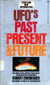 UFO's Past Present & Future