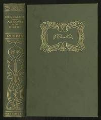 Deucalion; The King of the Golden River; The Eagle's Nest; Arrows of the Chace