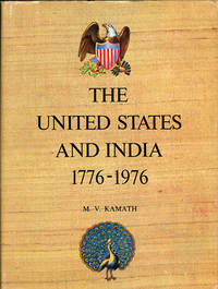 The United States and India 1776-1976