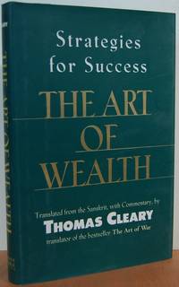 The Art Of Wealth: Strategies For Success The Art Of Wealth: Strategies For Success