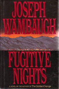 FUGITIVE NIGHTS FUGITIVE NIGHTS