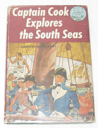 Captain Cook Explores The South Seas Captain Cook Explores The South Seas
