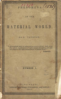 Phenomena of the Material World . . . Number 1 [wrapper title]. [Caption title:] The Geological Agency of Water and Subterranean Forces
